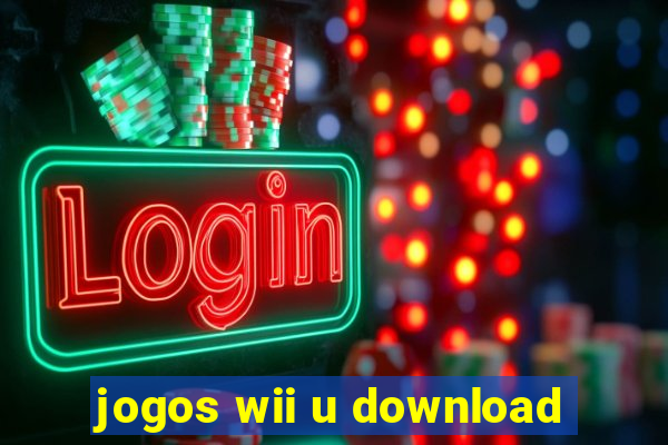 jogos wii u download